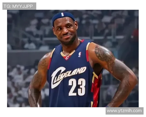 明星球员表现分析:詹姆斯本赛季高光时刻 明星球员表现分析:詹姆斯本赛季高光时刻